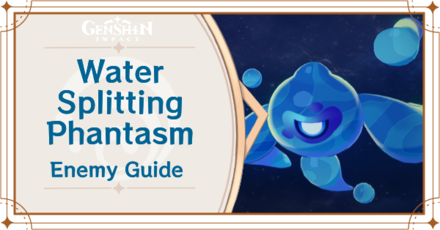 Genshin Impact - Water-Splitting Phantasm Banner