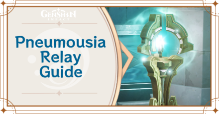Genshin - Pneumousia Relay Guide