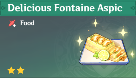 Genshin Impact - How to Get Fontaine Aspic and Effects