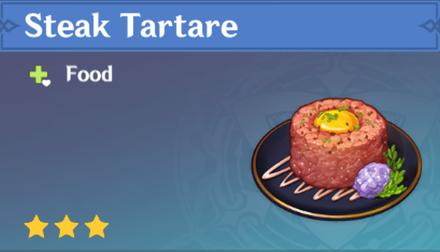 Genshin Impact - How to Get Steak Tartare and Effects