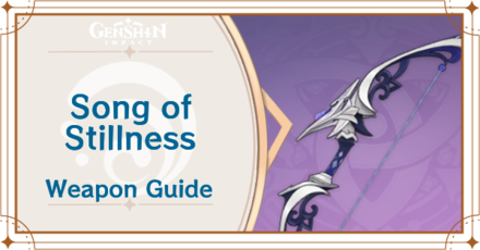 Genshin Impact - Song of Stillness Bow