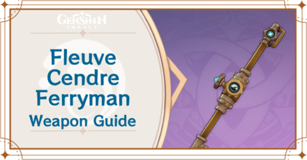 Genshin Impact - How to Get Fleuve Cendre Ferryman
