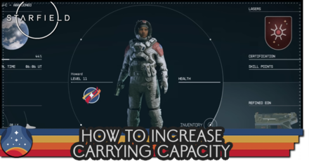 Starfield - How to Increase Carrying Capacity