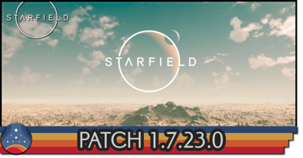 Starfield -  Patch 1.7.23.0