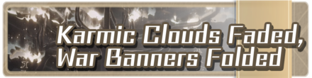Honkai Star Rail - Karmic Clouds Faded, War Banners Folded