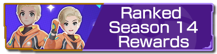 Pokemon UNITE - Ranked Season 14 Partial Banner.png
