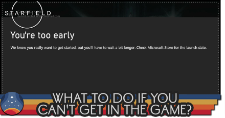 Starfield - What to Do if You Can