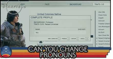 Starfield - How to Change and Select Pronouns