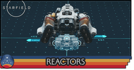 Starfield - List of All Reactors