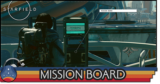 Starfield - Mission Board Guide
