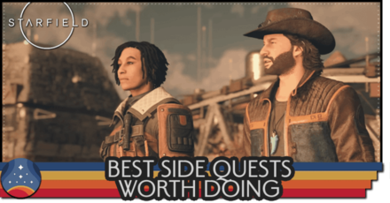 Starfield - Best Side Quests Worth Doing
