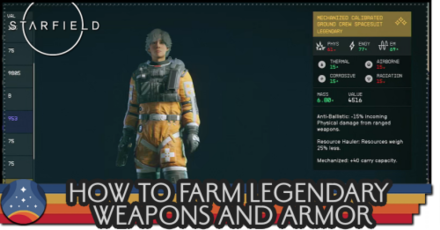 Starfield - How to Farm Legendary Weapons and Legendary Armor