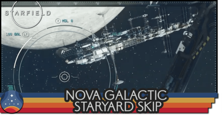 Starfield - Nova Galactic Staryard Skip