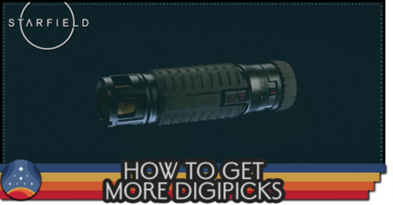 Starfield - How to Get More Digipicks