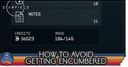 Starfield - How to Avoid Getting Encumbered