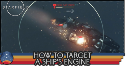 Starfield - How to Target A Ship