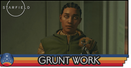 Starfield - Grunt Work Rewards and How to Unlock