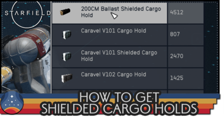 Starfield - How to Get Shielded Cargo Holds