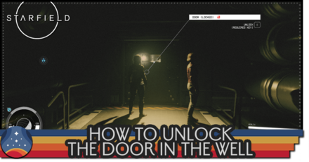 Starfield - How to Unlock the Door in the Well