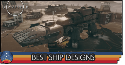 Starfield - Best Ship Designs