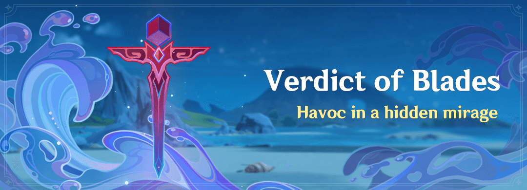Genshin Impact - Verdict of Blades Event Details