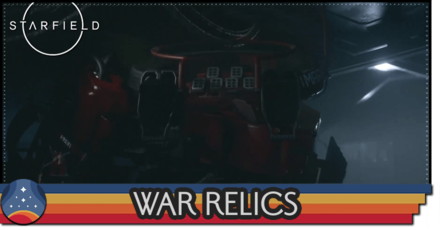 Starfield - War Relics Rewards and How to Unlock