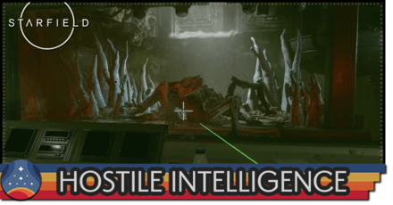 Starfield - Hostile Intelligence Rewards and How to Unlock