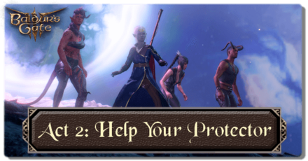 Baldurs Gate 3 - Help Your Protector