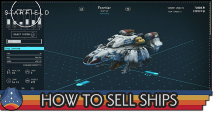 Starfield - How to Sell Ships