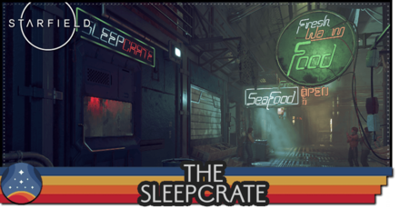 Starfield - SleepCrate