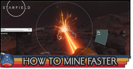 Starfield - How to Mine Faster