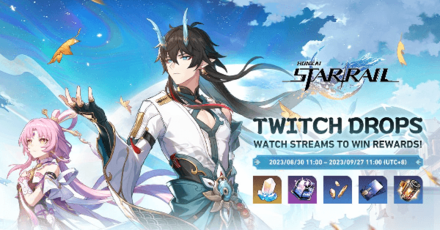 Honkai Star Rail - 1.3 Twitch Drops Event Details