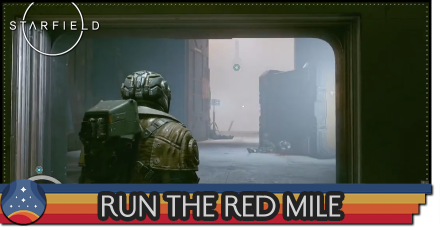 Starfield - Run the Red Mile