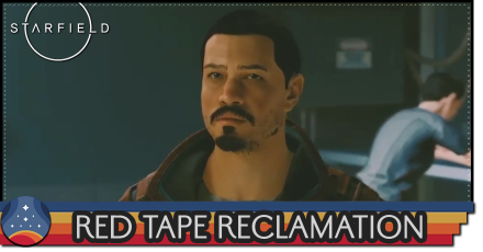 Starfield - Red Tape Reclamation