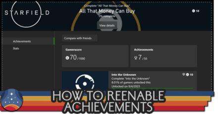Starfield - How to Reenable Achievements
