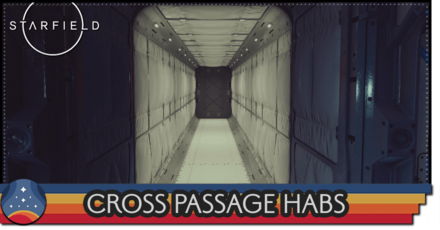 Starfield - Cross Passage Habs