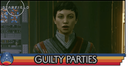 Starfield - Guilty Parties Rewards and How to Unlock