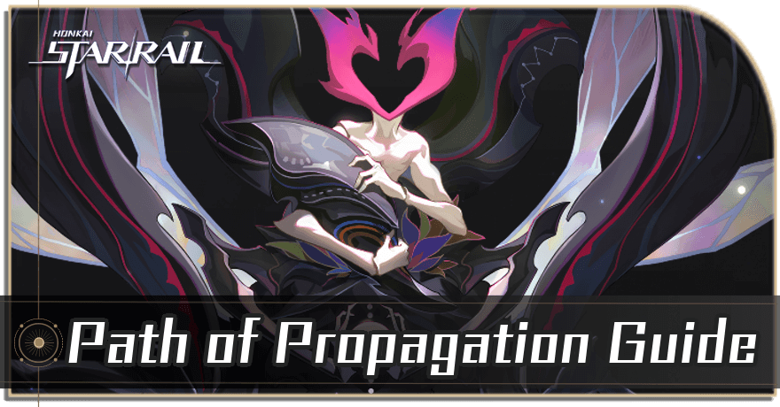 Honkai Star Rail - How to Unlock the Path of Propagation Guide