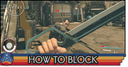 Starfield - How to Block Attacks