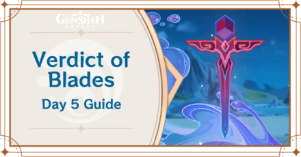 Genshin Impact - Verdict of Blades Day 5 Chains of Wrath Guide