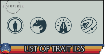 Starfield - List of Trait IDs