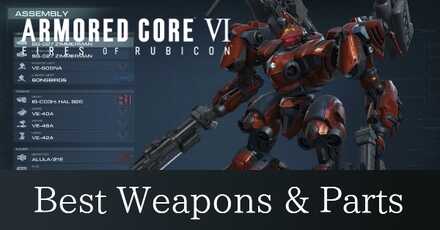 AC6 Best Weapons and Parts Banner