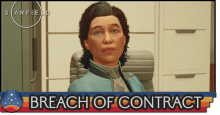 Starfield - Breach of Contract Rewards and How to Unlock