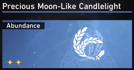 Honkai Star Rail - Path of Abundance Guide - Precious Moon-Like Candlelight