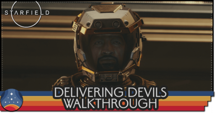 Starfield - Delivering Devils Walkthrough