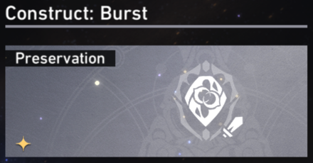 Honkai Star Rail - Path of Preservation Guide - Construct - Burst