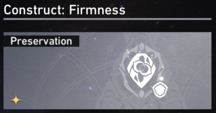 Honkai Star Rail - Path of Preservation Guide - Construct - Firmness