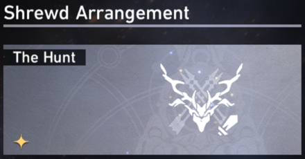 Honkai Star Rail - Path of The Hunt Guide - Shrewd Arrangement