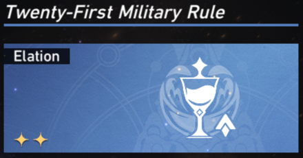 Honkai Star Rail - Path of Elation - Twenty First Military Rule
