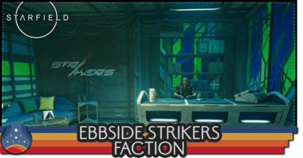 Starfield - Top Banner Ebbside Strikers Faction Questline